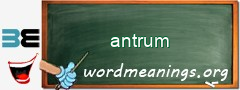 WordMeaning blackboard for antrum